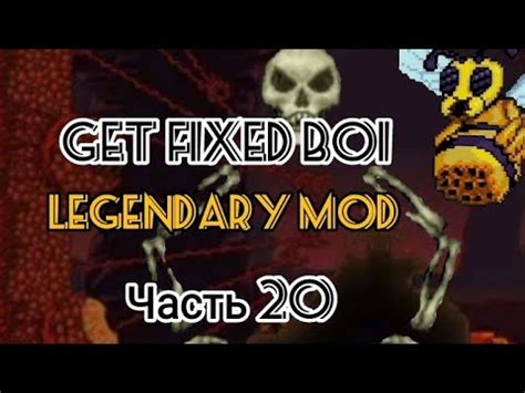 Get Fixed Boi Terraria Legendary Mod