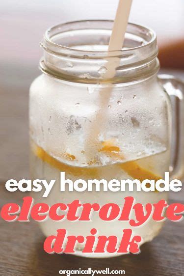 Easy Homemade Electrolyte Drink Recipe Rehydrate Naturally Recipe