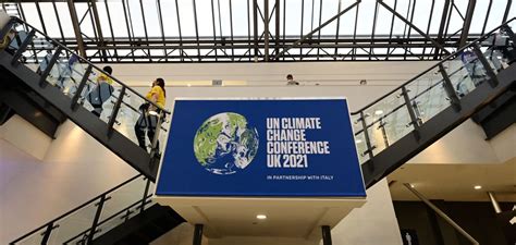 La Cop26 Buscará Acuerdos Importantes De Cara A La Recta Final Para