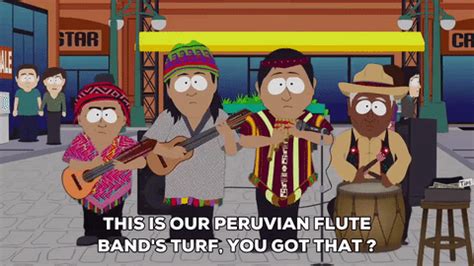 Peruvian Pan Flute Band South Park I got the idea from the south park ...