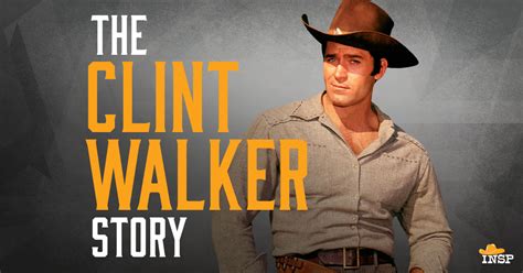 The Clint Walker Story - INSP TV | TV Shows and Movies