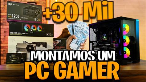 Montamos Um Pc Gamer De Mais De Mil Reais Tudo Que Tem De Melhor