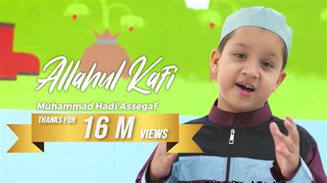 Muhammad Hadi Assegaf Allahul Kafi Official Lyric Video YouTube Music