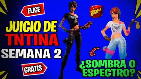 C Mo Completar Todos Los Desaf Os De Tntina Semana Fortnite