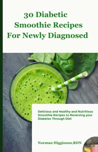 30 Diabetic Smoothie Recipes For Newly Diagnosed Delicious And Healthy And Nutritious Smoothie