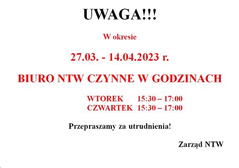 Czasowa Zmiana Godzin Otwarcia Biura NTW