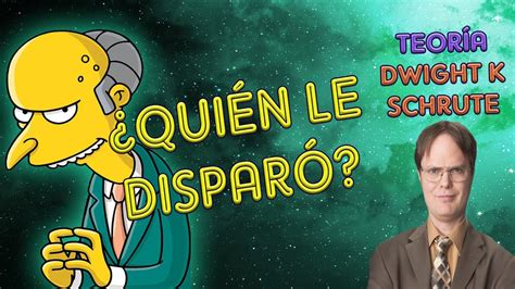 Quién le disparó al señor Burns YouTube