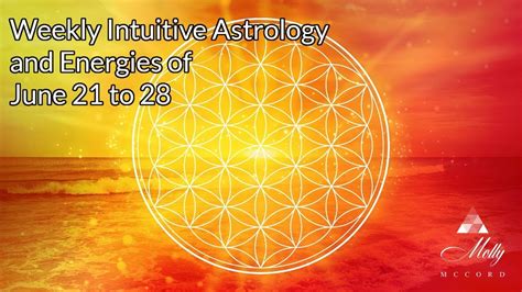 Weekly Intuitive Astrology And Energies Of June 21 To 28 Solstice