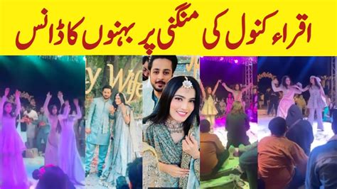 Iqra Kanwal Sisters Dance On Engagementrabia Dance On Iqra Engagement