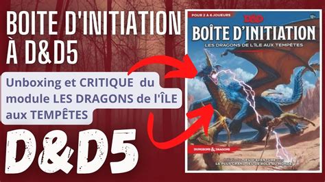 Boite d Initiation Donjons et Dragons 5 Les DRAGONS DE L ÎLE AUX