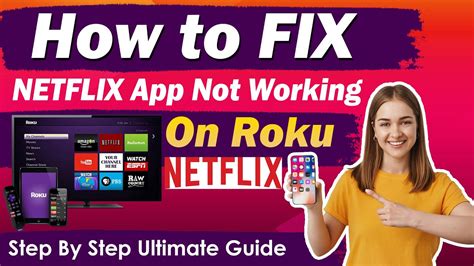 How To Fix Netflix App Not Working On Roku Netflix Not Opening On