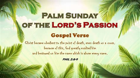 Gospel Acclamation Palm Sunday Phil 2 8 Youtube