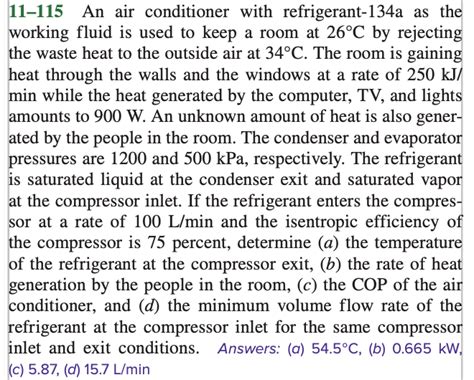 Solved 11 115 ﻿an Air Conditioner With Refrigerant 134a ﻿as