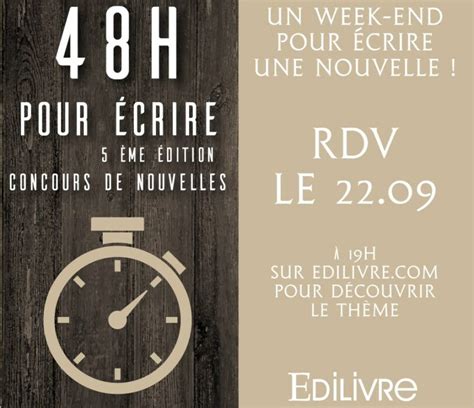 Concours de nouvelles 48 heures pour écrire par Edilivre