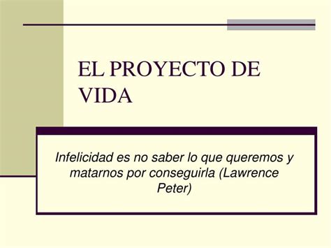 Ppt El Proyecto De Vida Powerpoint Presentation Free Download Id