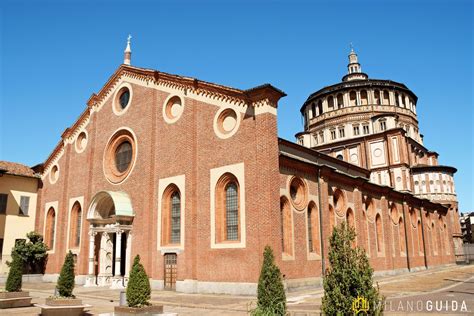 Santa Maria Delle Grazie Milanoguida Visite Guidate A Mostre E