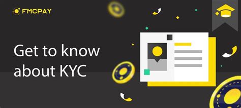 Get To Know About Kyc Join The Lastest Kyc Event In 2023 Fmcpay News