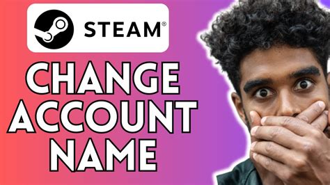 How To Change Your Steam Account Name Youtube