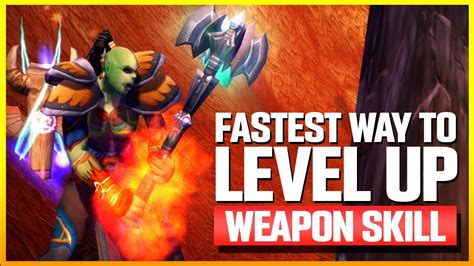 Fastest Way To Level Weapon Skill In Classic Wow Vanilla And Tbc Youtube