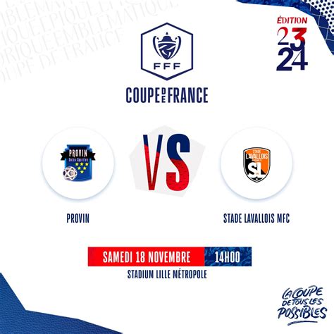 [coupe De France] 7ème Tour Us Provin Stade Lavallois Stade