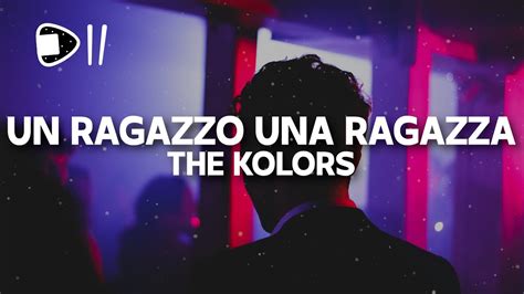 The Kolors Un Ragazzo Una Ragazza Testo Lyrics Sanremo Youtube