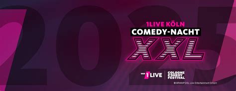 1LIVE COMEDY NACHT XXL In Cologne 24 10 2025 8 00 PM