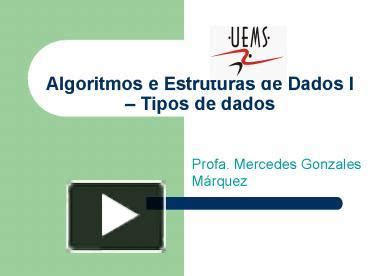 Ppt Algoritmos E Estruturas De Dados I Powerpoint Presentation Free