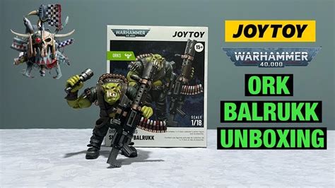 Joytoy Warhammer K Ork Kommandos Snipa Boy Balrukk Unboxing Youtube