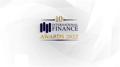 10th Annual International Finance Awards Timeline Promo YouTube