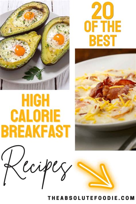 20 Delicious High Calorie Breakfast Ideas The Absolute Foodie