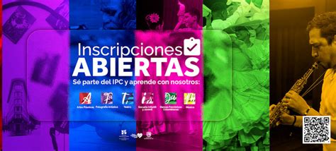 ¡ya Están Abiertas Las Inscripciones En El Ipc