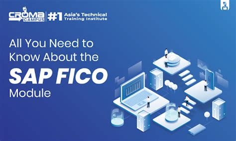 All You Need To Know About The Sap Fico Module