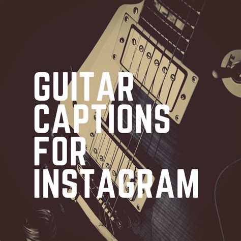 97 Guitar Instagram Captions For Guitar Pic In 2021 Instafbcaptions