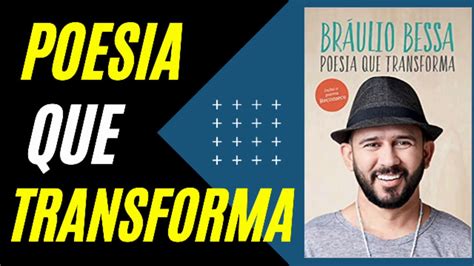 Braúlio Bessa Poesia que Transforma Apresentação do livro YouTube