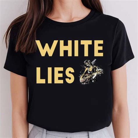 Shirts White Lies Band Funny Lie Party Ideas Tee Tshirt Poshmark