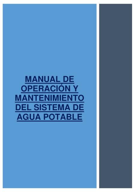 Manual De Operación Y Mantenimiento Del Sistema De Agua Potable Elton