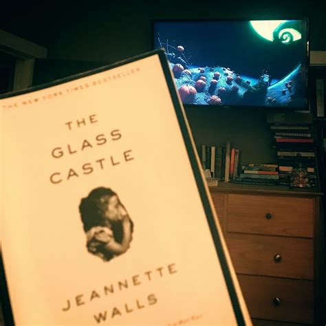 The Glass Castle By Jeannette Walls October 6 2017 Jeannette Walls Glass Castle Castle