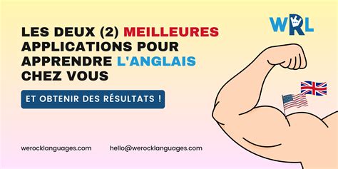 Les Deux 2 Meilleures Applications Pour Apprendre Langlais Chez Vous