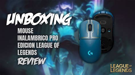 El Nuevo Mouse Logitech G Pro Wireless League Of Legends Unboxing Youtube