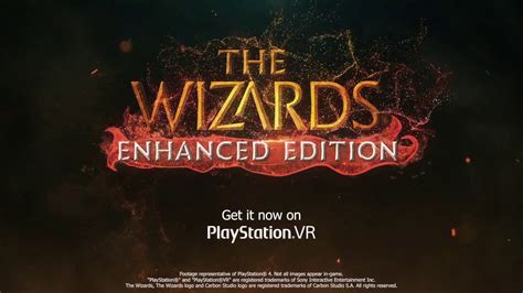 The Wizards Enhanced Edition Bande Annonce De Lancement Ps Vr Vid O