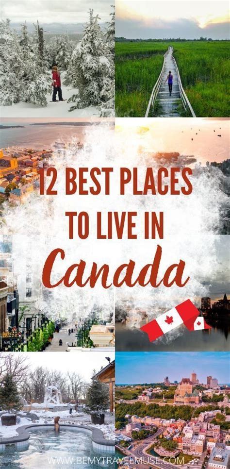 The 12 Best Places To Live In Canada Best Places To Live Canada