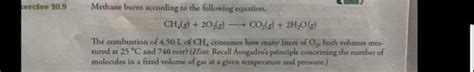 Solved Sercise Methane Burns According To The Following Chegg