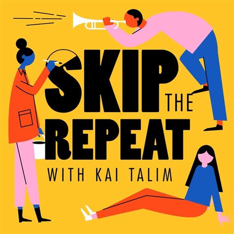 Skip The Repeat Design Podcast Podcasts Cover Art