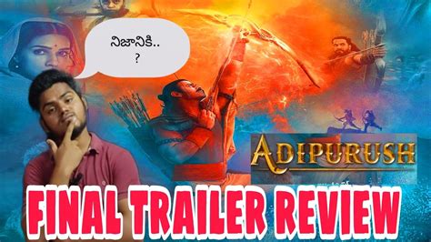 Adipurush Final Trailer Review Prabhas SaiVidhyadhar Reviews YouTube