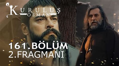 Kuruluş Osman 161 Bölüm 2 Fragmanı YouTube