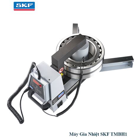 MÁY GIA NHIỆT VÒNG BI SKF CÁC MODEL TMBH1 TIH 030 TIH100 TIH220