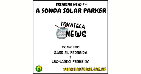 A Sonda Solar Parker FerreiraToons