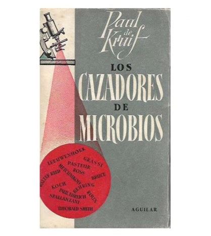 Los Cazadores De Microbios