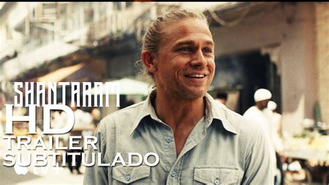 Shantaram Trailer SUBTITULADO HD Charlie Hunnam Shantaram Temporada 1