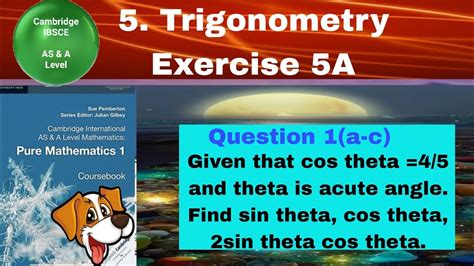 Given That Cos Theta 4 5 And Theta Is Acute Angle Find Sin Theta Cos